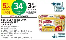 Intermarché Hyper FILETS DE MAQUEREAUX À LA MOUTARDE SAUPIQUET offre