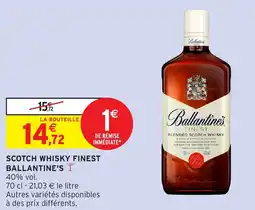 Intermarché Hyper SCOTCH WHISKY FINEST BALLANTINE'S offre