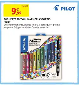 Intermarché Hyper POCHETTE 10 TWIN MARKER ASSORTIS PILOT offre