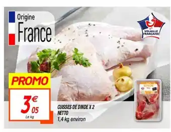 Netto Cuisses de dinde X 2 offre