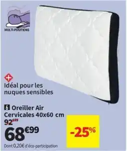 Conforama Oreiller Air Cervicales 40x60 cm offre