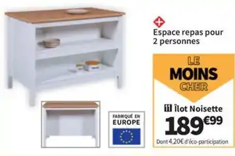 Conforama Îlot Noisette offre