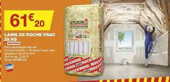 Laine de Roche Vrac 25kg