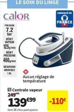 Conforama Centrale vapeur offre