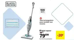 Conforama Balai vapeur offre