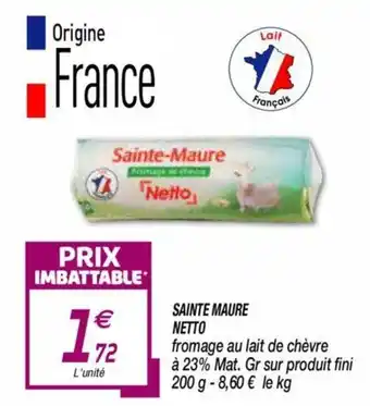 Netto Sainte maure netto offre