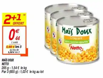 Netto Maïs doux netto offre