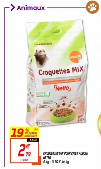 Netto Croquettes mix pour chien adulte netto offre