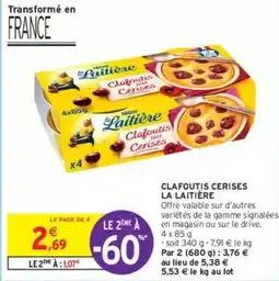 Intermarché La laitière - clafoutis cerises offre
