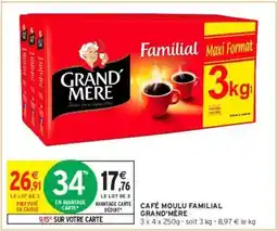 Intermarché Grand'mère - café moulu familial offre