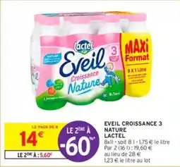 Intermarché Lactel - eveil croissance 3 nature offre