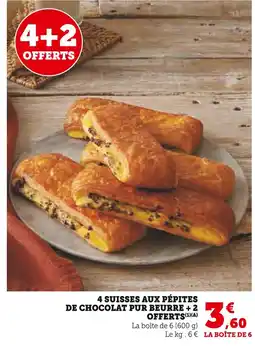 Super U 4 SUISSES AUX PÉPITES DE CHOCOLAT PUR BEURRE + 2 OFFERTS offre