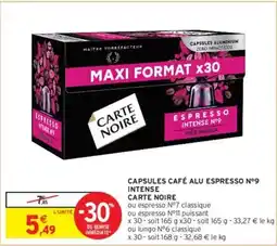Intermarché Carte noire - capsules café alu espresso n°9 intense offre