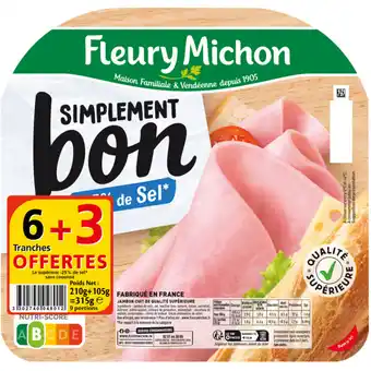 Carrefour Market FLEURY MICHON Jambon Simplement bon offre