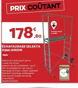 ÉCHAFAUDAGE SELEKTA