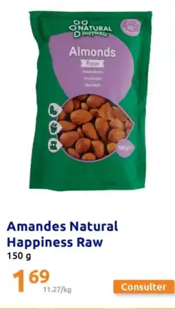 Action Amandes Natural Happiness Raw offre