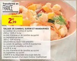 Intermarché SALADE DE GAMBAS, SURIMI ET MANDARINES offre