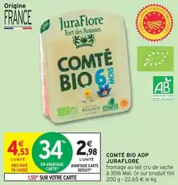 Intermarché COMTÉ BIO AOP JURAFLORE offre