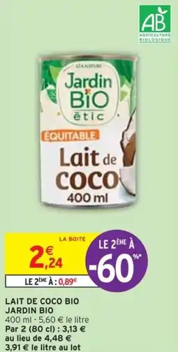 Intermarché LAIT DE COCO BIO JARDIN BIO offre