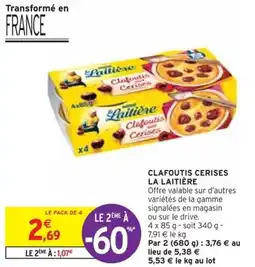 Intermarché CLAFOUTIS CERISES LA LAITIÈRE offre