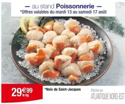 Cora x Carrefour *Noix de Saint-Jacques offre
