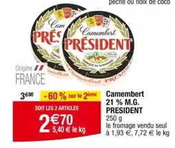 Cora x Carrefour Camembert 21 % M.G. PRESIDENT offre