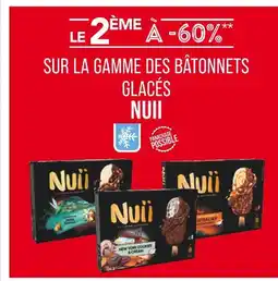 Match NUII LE 2ÈME À -60% SUR LA GAMME DES BÂTONNETS GLACÉS NUII offre