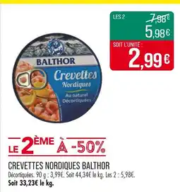 Match BALTHOR CREVETTES NORDIQUES offre
