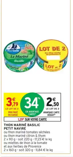 Intermarché PETIT NAVIRE THON MARINÉ BASILIC offre