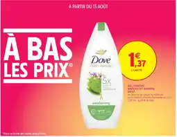 Intermarché DOVE GEL DOUCHE MATCHA ET SAKURA offre