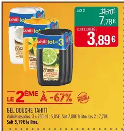 Match TAHITI GEL DOUCHE offre