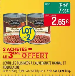Match RAYNAL ET ROQUELAURE LENTILLES CUISINÉES À L’AUVERGNATE offre