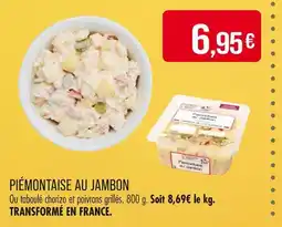 Match PIÉMONTAISE AU JAMBON offre