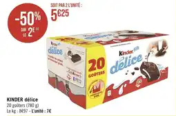 Géant Casino KINDER délice offre
