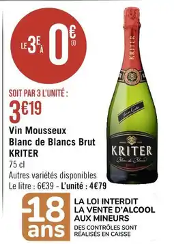Géant Casino KRITER Vin Mousseux Blanc de Blancs Brut offre