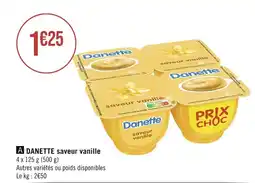 Géant Casino DANETTE saveur vanille offre