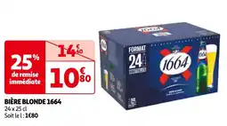 Auchan BIÈRE BLONDE 1664 offre