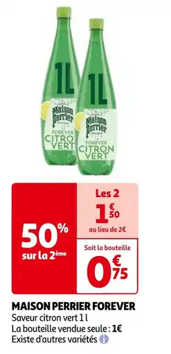 Auchan MAISON PERRIER FOREVER offre