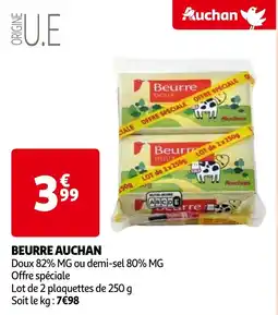 Auchan BEURRE AUCHAN offre