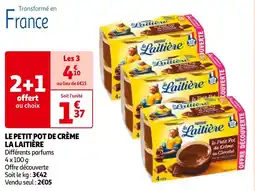 Auchan LE PETIT POT DE CRÈME LA LAITIÈRE offre