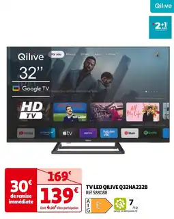 Auchan TV LED QILIVE Q32HA232B offre