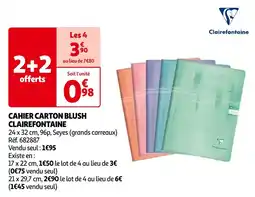 Auchan CAHIER CARTON BLUSH CLAIREFONTAINE offre