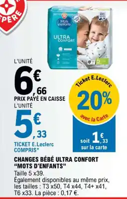 E.Leclerc CHANGES BÉBÉ ULTRA CONFORT "MOTS D'ENFANTS" offre