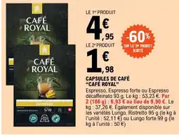 E.Leclerc CAPSULES DE CAFÉ "CAFÉ ROYAL" offre