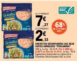 E.Leclerc CREVETTES DÉCORTIQUÉES ASC DÉJÀ CUITES SURGELÉES "PESCANOVA" offre