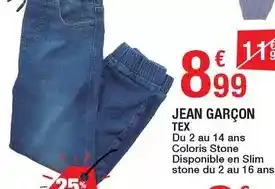 Carrefour Tex - jean garçon offre