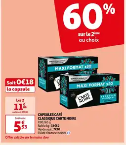 Auchan CAPSULES CAFÉ CLASSIQUE CARTE NOIRE X30, 165 g offre