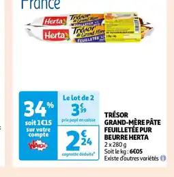 Auchan TRÉSOR GRAND-MÈRE PÂTE FEUILLETÉE PUR BEURRE HERTA offre
