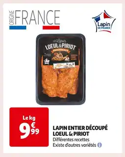 Auchan Supermarché LOEUL & PIRIOT LAPIN ENTIER DÉCOUPÉ offre