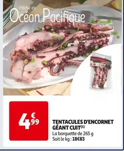 Auchan Supermarché NUCHAR TENTACULES D'ENCORNET GÉANT CUIT offre
